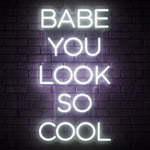 Babe You Look So Cool - Pre-Loved