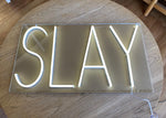 Slay Neon Sign