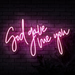 God Gave Me You Neon Sign