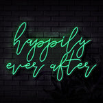 Happily Ever After Neon Sign