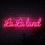 La La Land Neon Sign