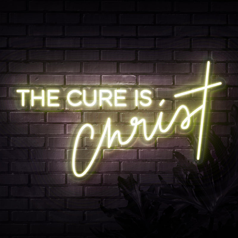 The Cure Is Christ Neon Sign