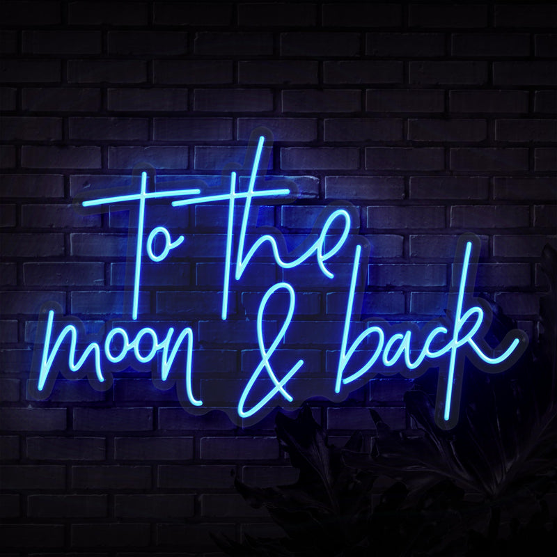 To The Moon & Back Script Neon Sign