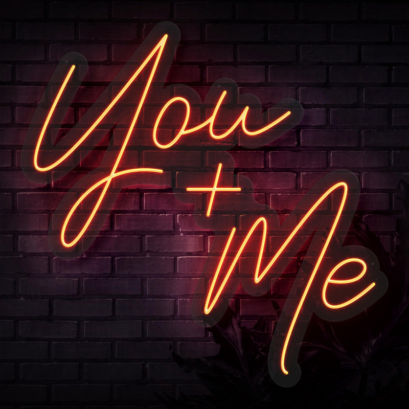 You + Me Neon Sign