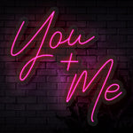 You + Me Neon Sign