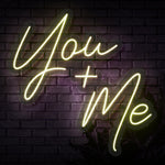 You + Me Neon Sign