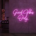 Good Vibes Only Neon Sign