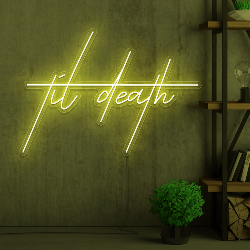 Til Death Edgy Neon Sign