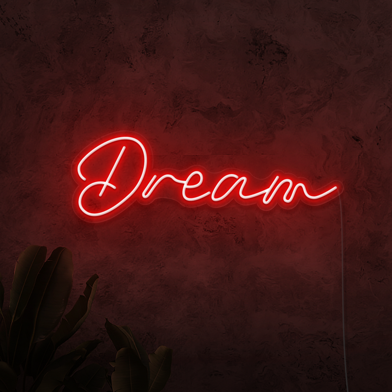 Dream Neon Sign