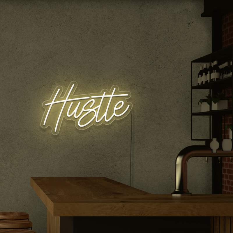 Hustle Script Neon Sign